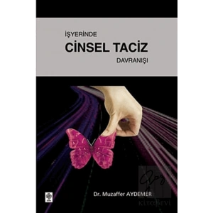 İşyerinde Cinsel Taciz Davranışı