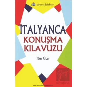 İtalyanca Konuşma Kılavuzu