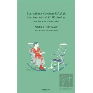 İtirazlara Cevaben Evlilik Üzerine Muhtelif Gözlemler