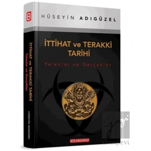 İttihat ve Terakki Tarihi