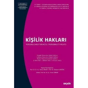 IV. Türkiye – Slovenya Karşılaştırmalı Hukuk SempozyumuKişilik Hakları
