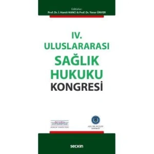 IV. Uluslararası Sağlık Hukuku Kongresi