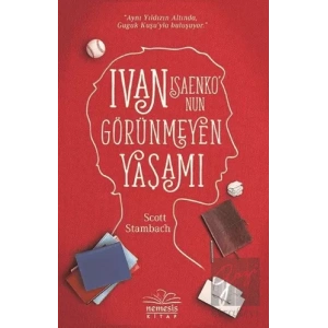Ivan Isaenkonun Görünmeyen Yaşamı