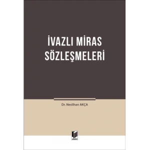 İvazlı Miras Sözleşmeleri