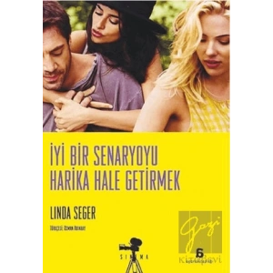 İyi Bir Senaryoyu Harika Hale Getirmek