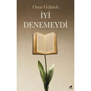 İyi Denemeydi
