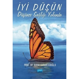 İyi Düşün: Düşünce Sağlığı Yolunda