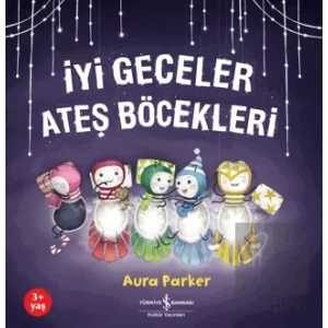 İyi Geceler Ateş Böcekleri