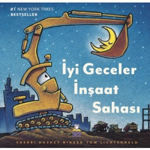 İYİ GECELER İNŞAAT SAHASI - Derin Çocuk