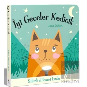 İyi Geceler Kedicik – Sihirli El Feneri Kitabı