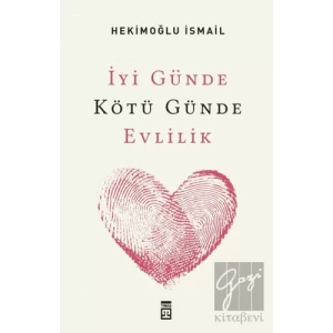 İyi Günde Kötü Günde Evlilik