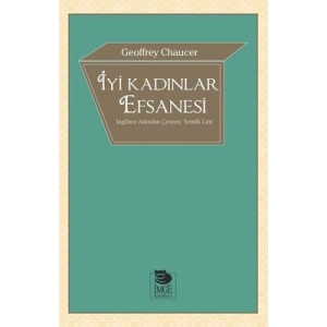 İyi Kadınlar Efsanesi