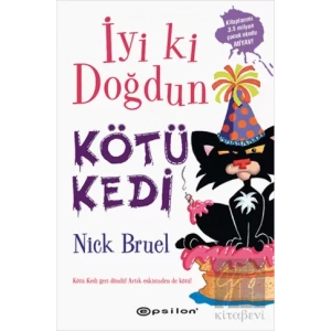 İyi ki Doğdun Kötü Kedi (Ciltli)