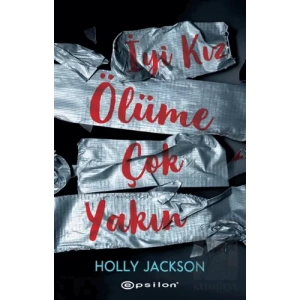 İyi Kız Ölüme Çok Yakın