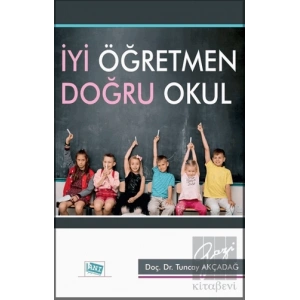 İyi Öğretmen Doğru Okul