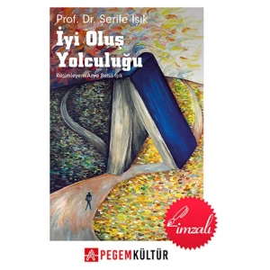 iyi oluş yolculuğu  - imzalı kitap
