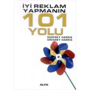 İyi Reklam Yapmanın 101 Yolu