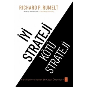 İYİ STRATEJİ / KÖTÜ STRATEJİ - Good Strategy / Bad Strategy