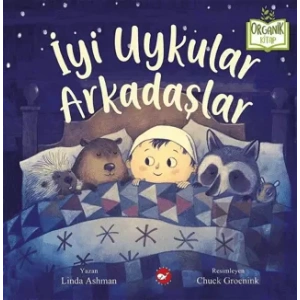 İyi Uykular Arkadaşlar