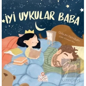 İyi Uykular Baba (Ciltli)