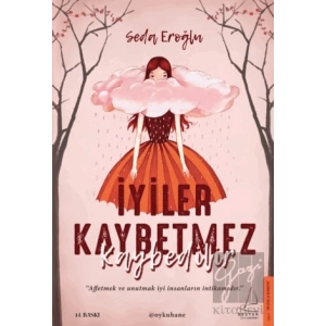 İyiler Kaybetmez Kaybedilir