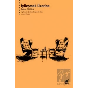 İyileşmek Üzerine