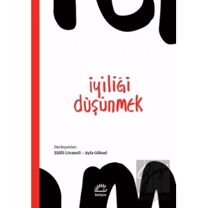 İyiliği Düşünmek
