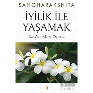 İyilik İle Yaşamak