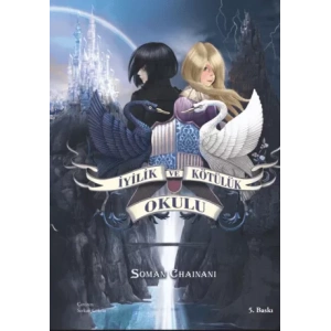 İyilik ve Kötülük Okulu