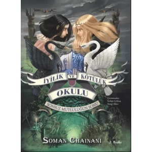 İyilik ve Kötülük Okulu 3: Sonsuz Mutluluğun Sonu