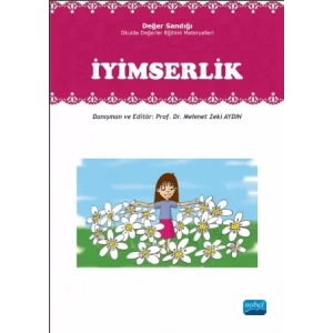 İYİMSERLİK: Değer Sandığı - Okulda Değerler Eğitimi Materyalleri