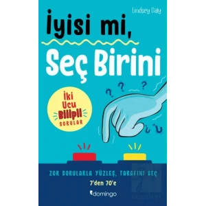 İyisi mi, Seç Birini