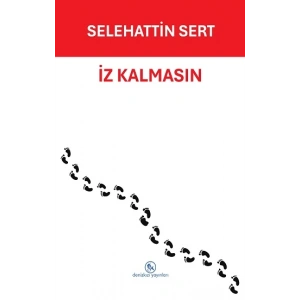 İz Kalmasın