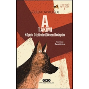İz Sürücü Köpekler 9 A Takımı – Köpek Otelinde Dönen Dolaplar