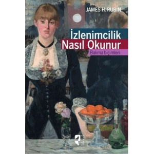 İzlenimcilik Nasıl Okunur
