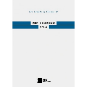 İzmits Armenians Speak: The Sounds of Silence 4