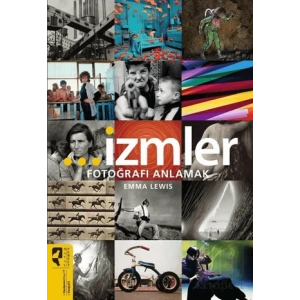 İzmler - Fotoğrafı Anlamak