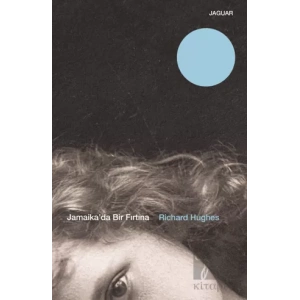 Jamaika’da Bir Fırtına