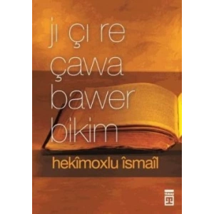 Jı Çı Re Çawa Bawer Bikim