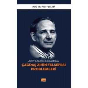 John Roger Searle Bağlamında Çağdaş Zihin Felsefesi Problemleri