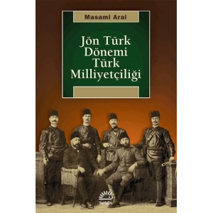Jön Türk Dönemi Türk Milliyetçiliği
