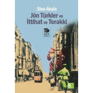 Jön Türkler Ve İttihat Ve Terakki