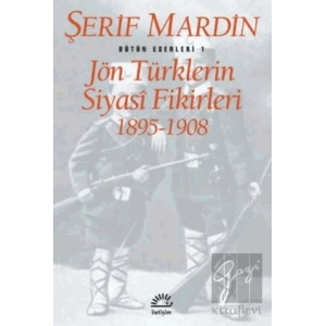 Jön Türklerin Siyasi Fikirleri 1895-1908