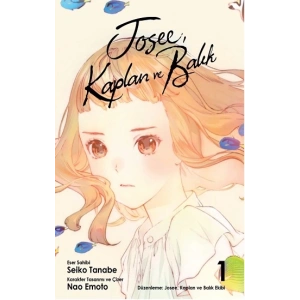 Josee, Kaplan ve Balık Cilt 1