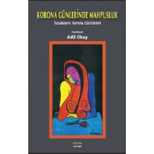 K orona Günlerinde Mahpusluk