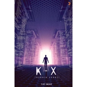 K-X: İnsanın Vedası
