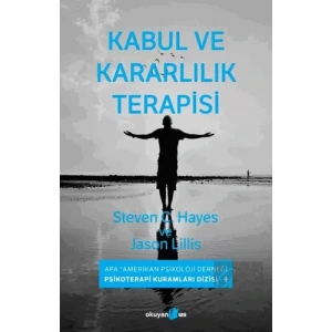 Kabul ve Kararlılık Terapisi