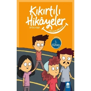 Kaç Adım Demiştin - Kıkırtılı Hikayeler (3. Sınıf)