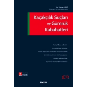Kaçakçılık Suçları ve Gümrük Kabahatleri