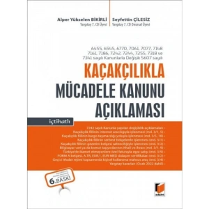 Kaçakçılıkla Mücadele Kanunu Açıklaması - Seyfettin Çilesiz